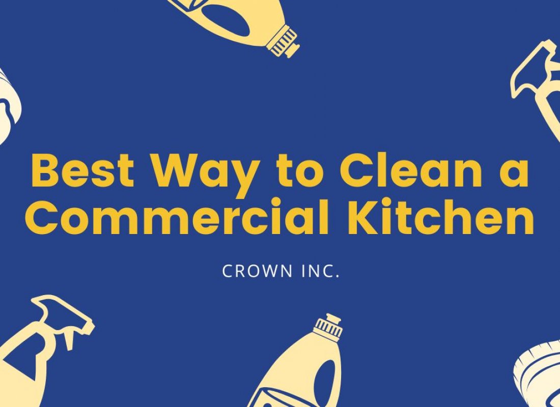 Best Way to Clean a Commercial Kitchen