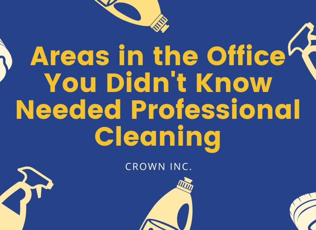 Areas in the Office You Didn't Know Needed Professional Cleaning
