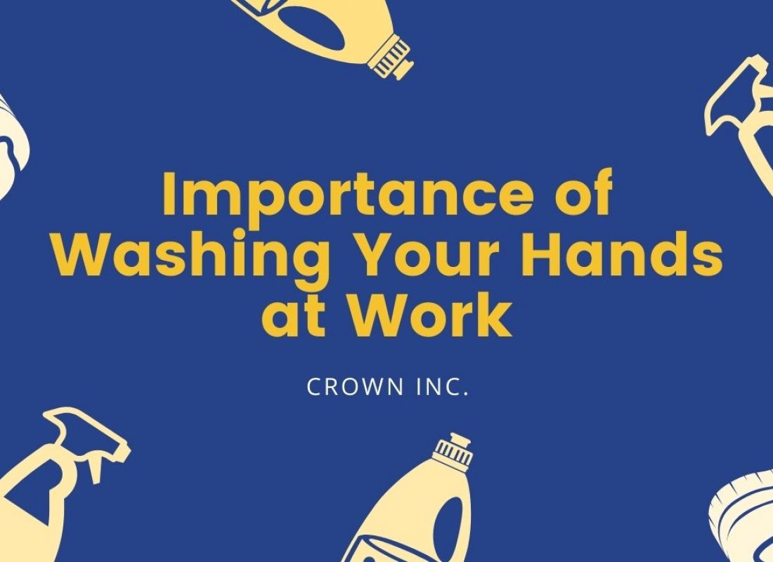 Importance of Washing Your Hands at Work Importance of Washing Your Hands at Work
