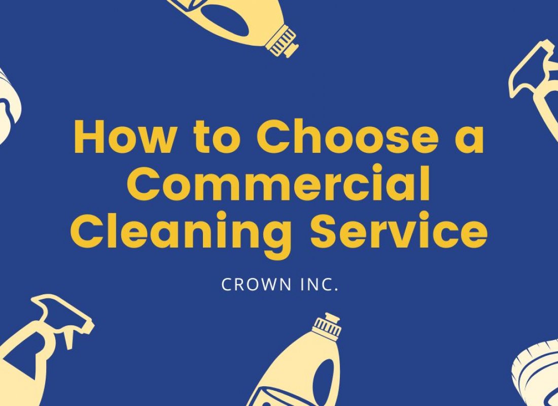 How to Choose a Commercial Cleaning Service